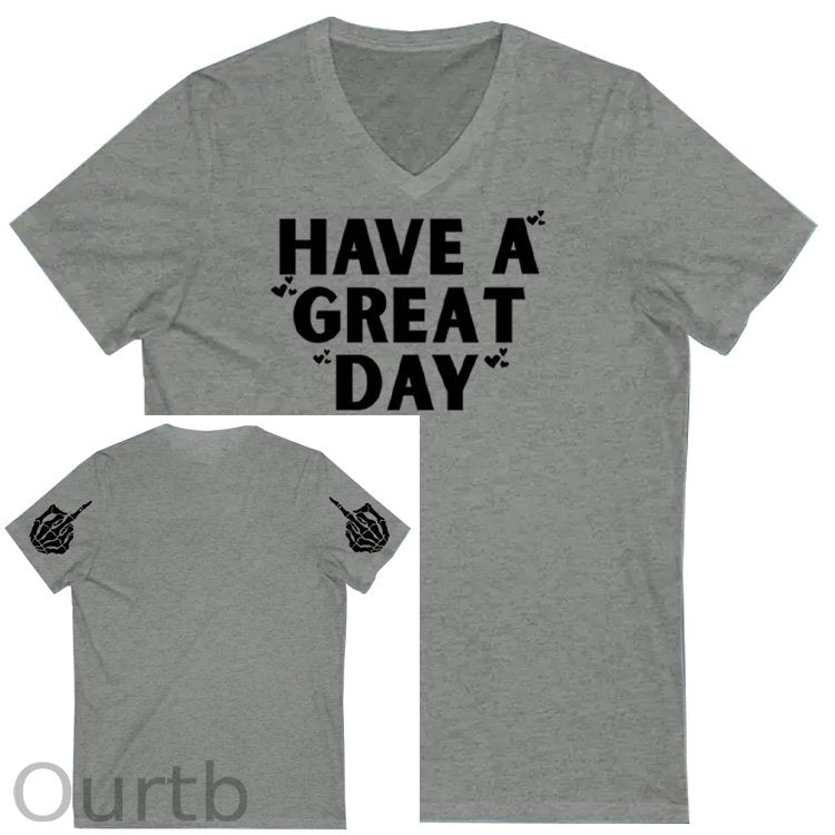 Have A Great Day Pattern Print 100%Cotton V Neck T-Shirt
