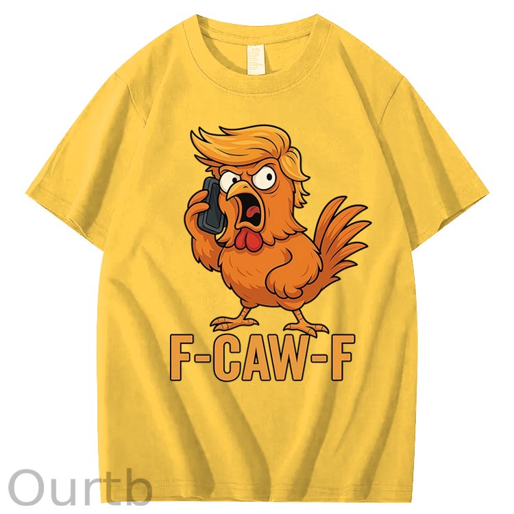 Funny F-Caw-F Chicken 100% Cotton T-Shirt