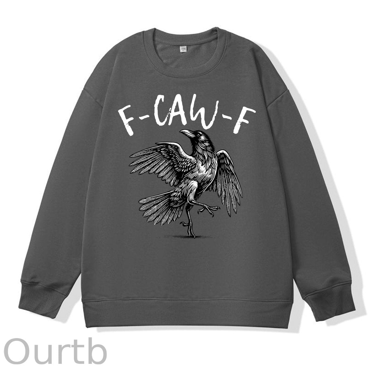 F-Caw-F Crow 100% Cotton Sweatshirt