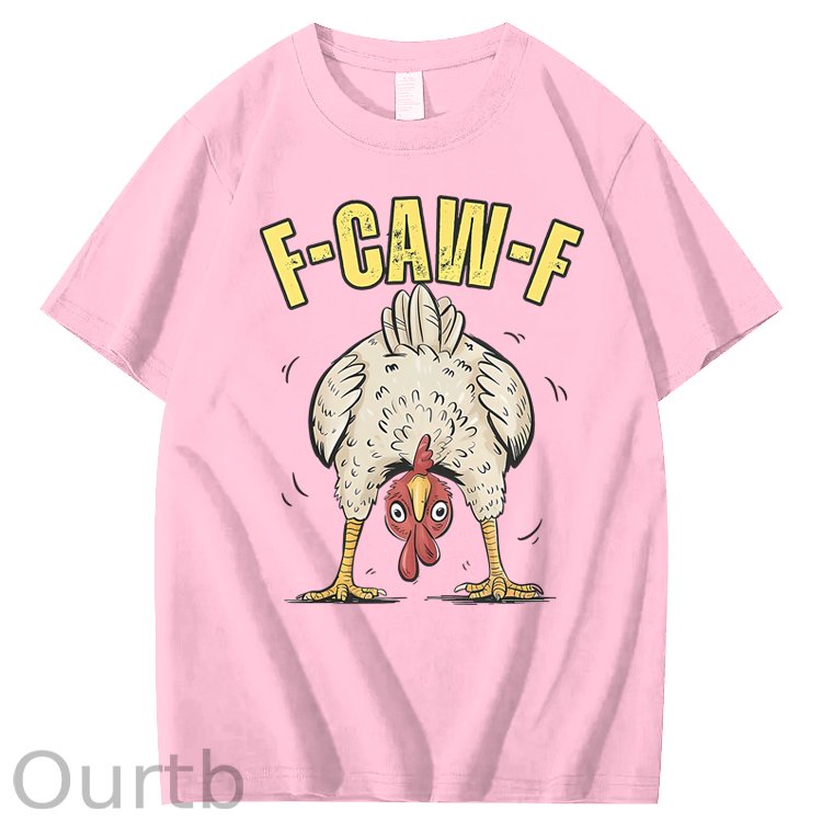 F-Caw-F Chicken 100% Cotton T-Shirt