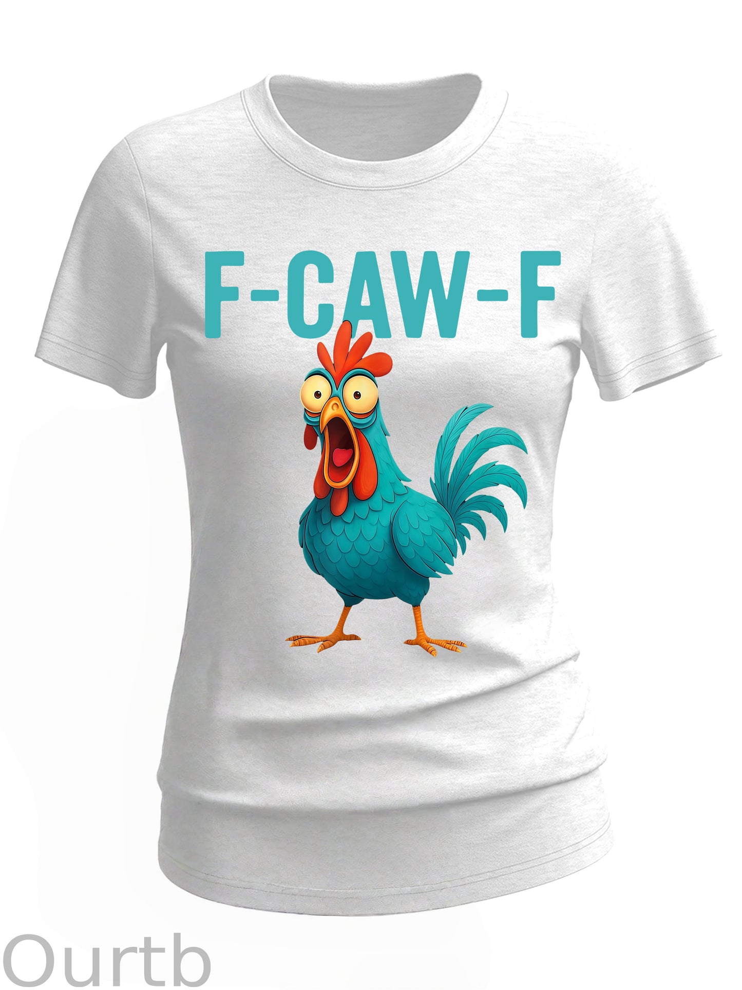 Women's Funny Rooster Chicken F-Caw-F Chicken 100% Cotton T-Shirt