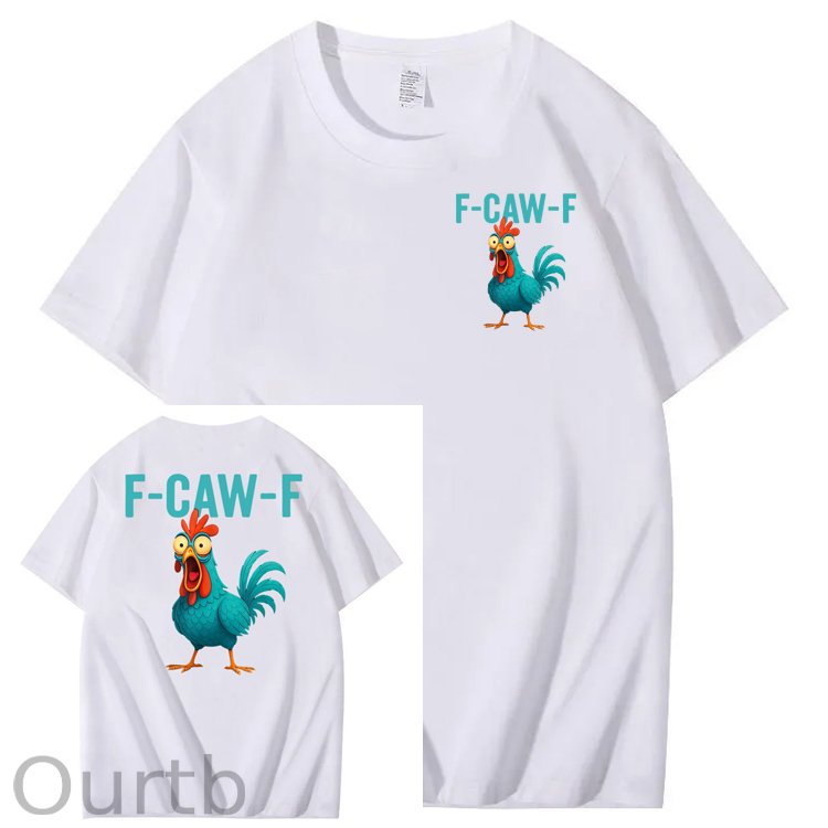 Funny Rooster Chicken F-Caw-F Chicken 100% Cotton T-Shirt