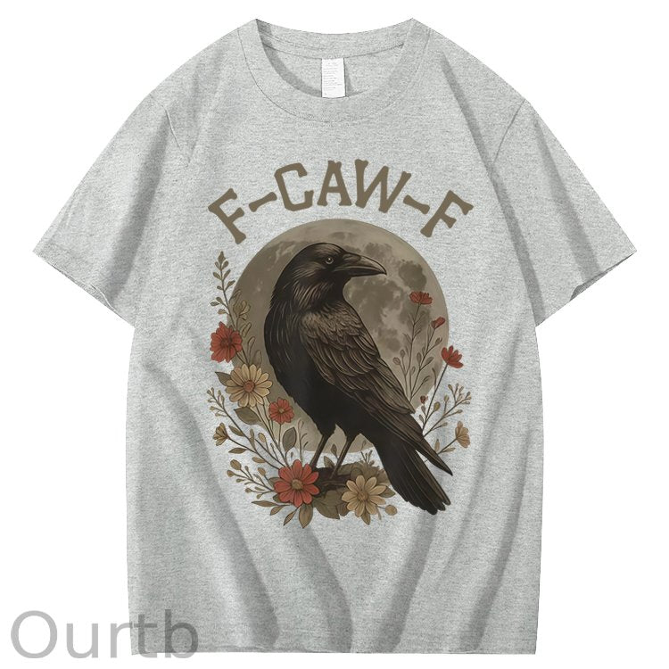 F-Caw-F Crow Raven 100% Cotton T-Shirt