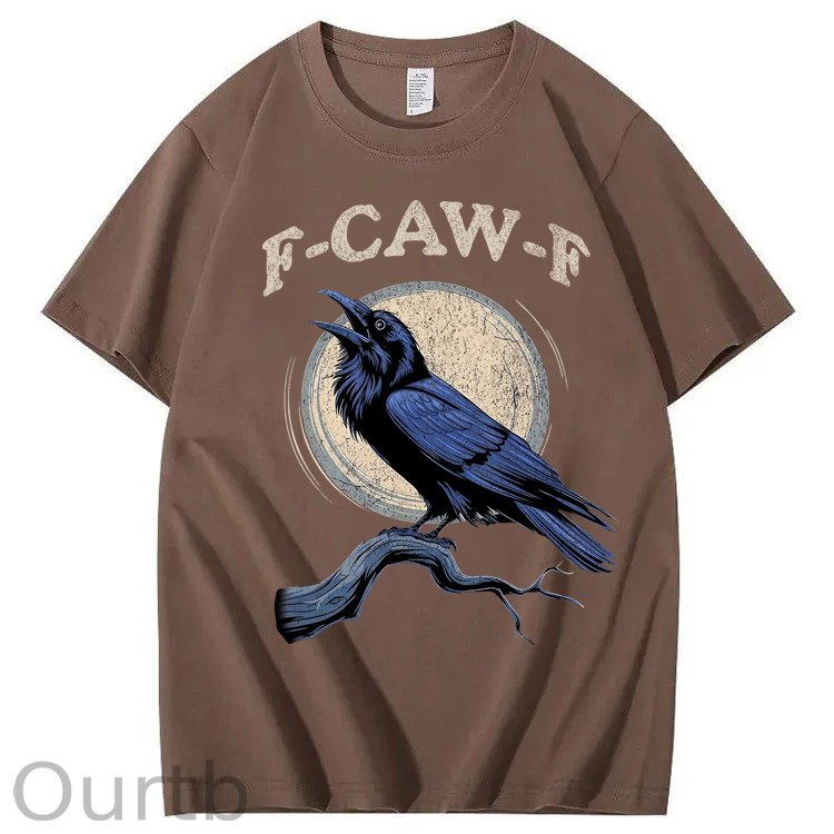 F-Caw-F Crow Raven 100% Cotton T-Shirt