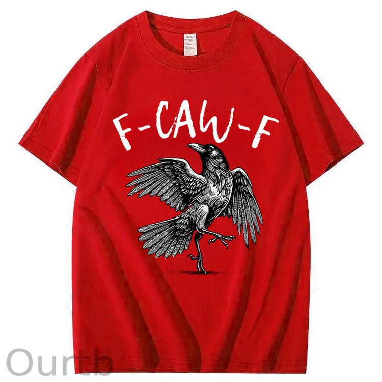F-Caw-F Crow Raven 100% Cotton T-Shirt