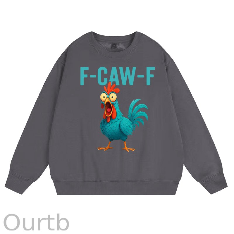 Funny Rooster Chicken F-Caw-F Chicken 100% Cotton Fleece Sweatshirt