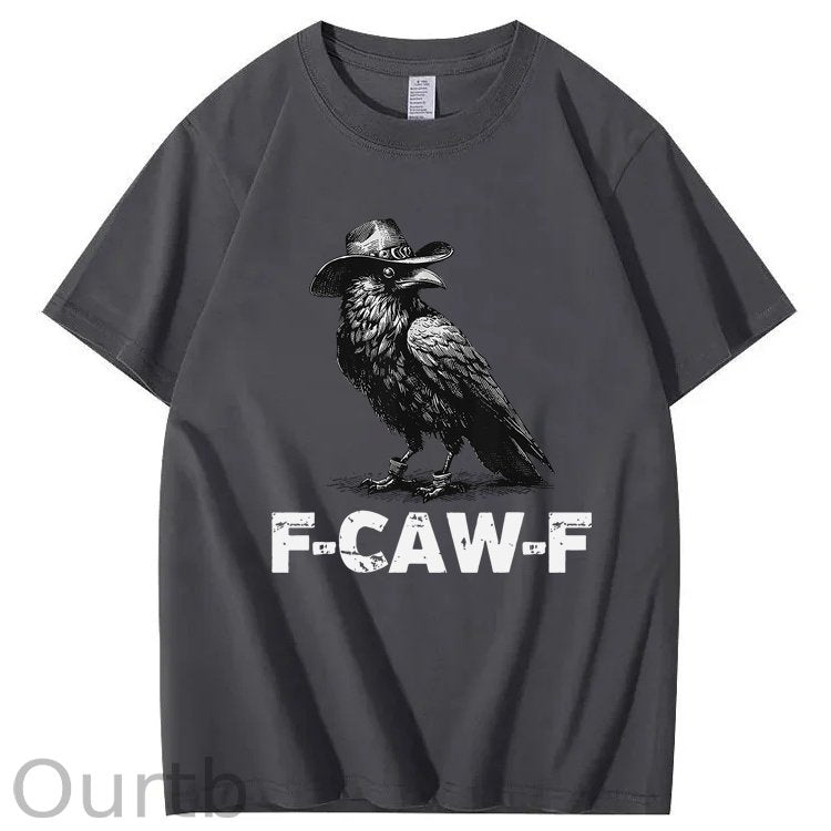 F-Caw-F Crow 100% Cotton T-Shirt