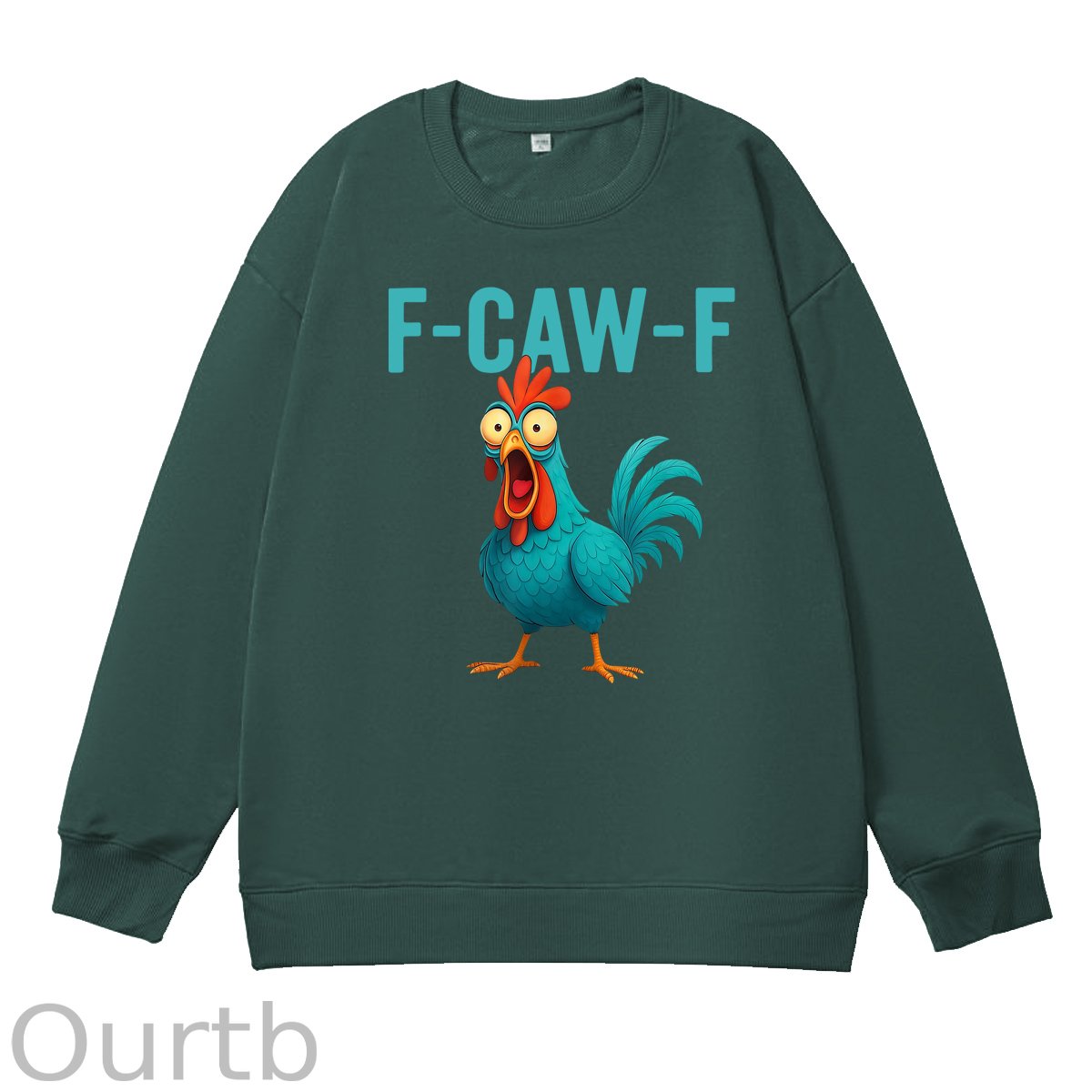 Funny Rooster Chicken F-Caw-F Chicken 100% Cotton Sweatshirt