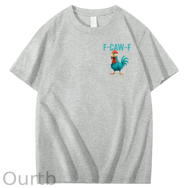 Funny Rooster Chicken F-Caw-F Chicken 100% Cotton T-Shirt