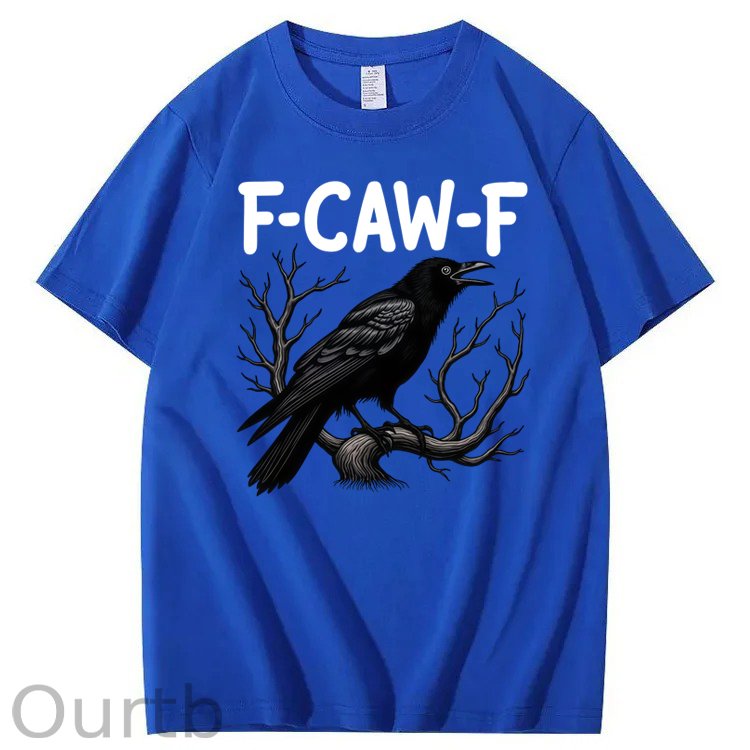 F-Caw-F Crow Raven 100% Cotton T-Shirt