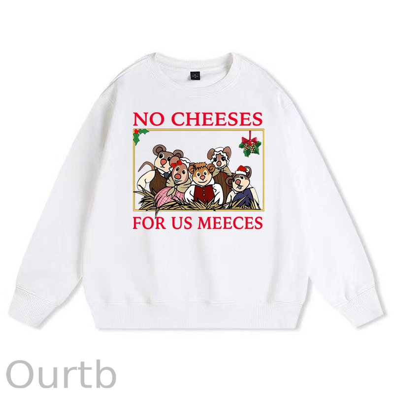 No Cheeses For Us Meeces Christmas 100% Cotton Fleece Sweatshirt