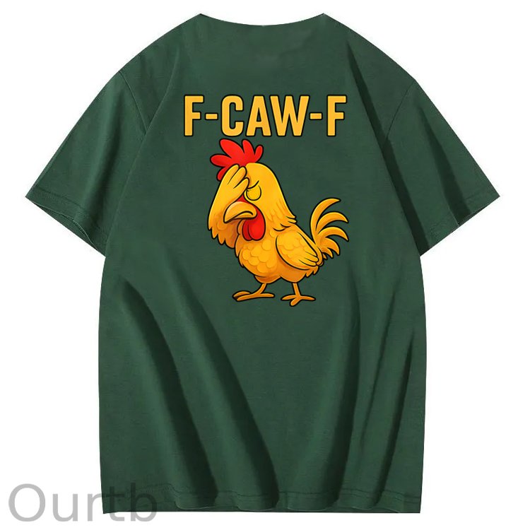 F-Caw-F Helpless Funny Chicken Pattern100% Cotton T-Shirt