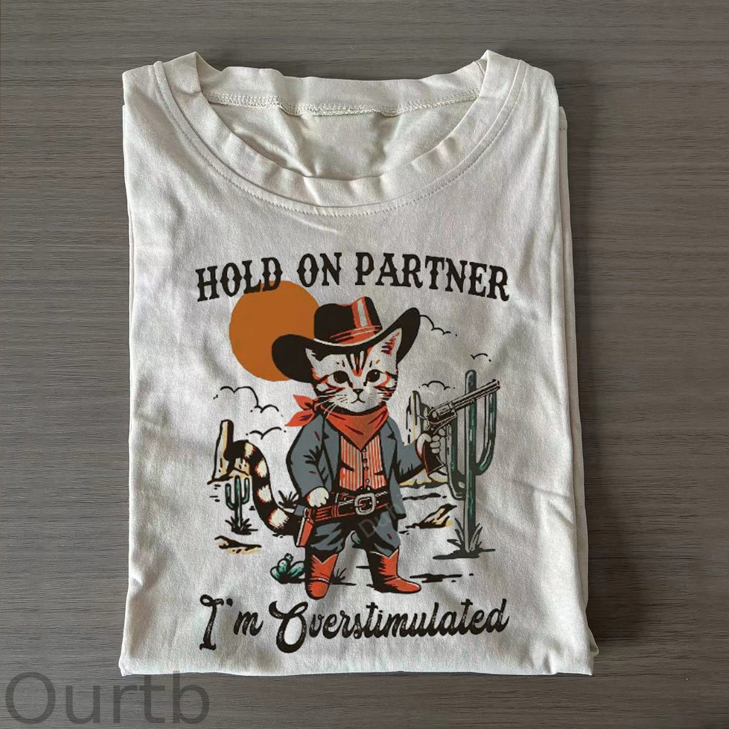 Hold On Partner T-Shirt