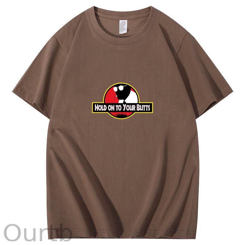 Hold on to Your Butts T-Shirt