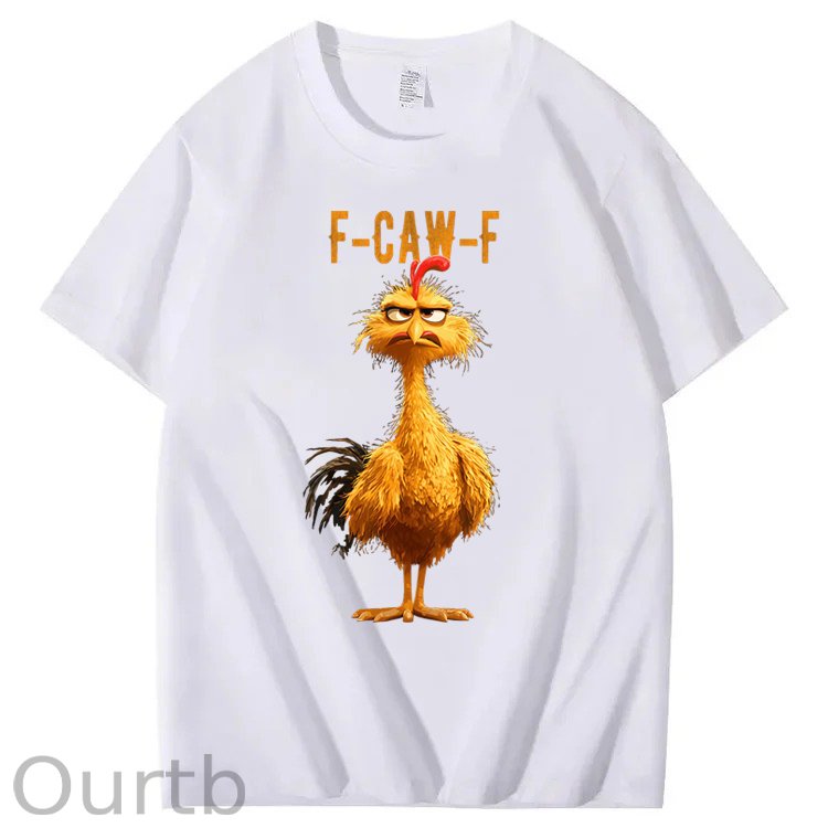 F-Caw-F Chicken 100% Cotton T-Shirt
