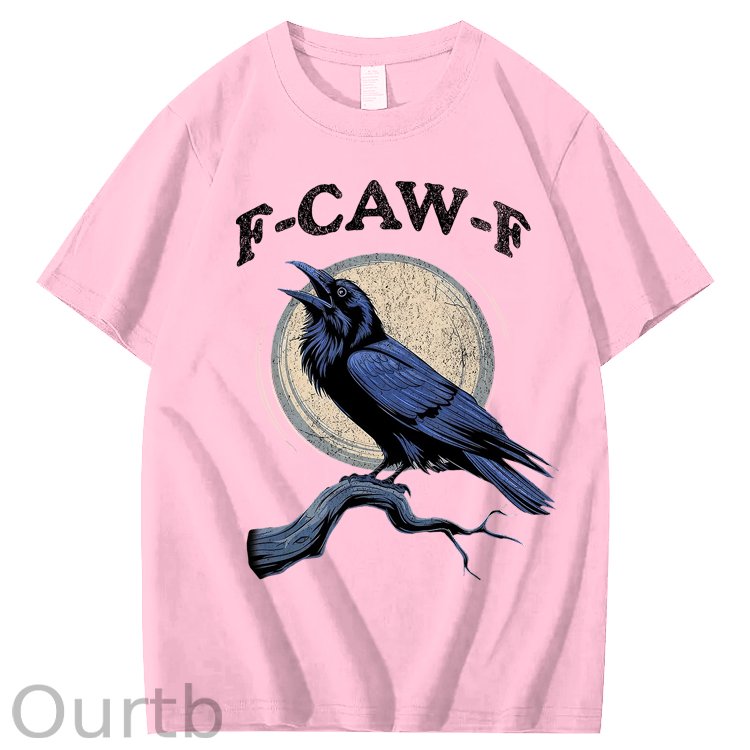 F-Caw-F Crow Raven 100% Cotton T-Shirt