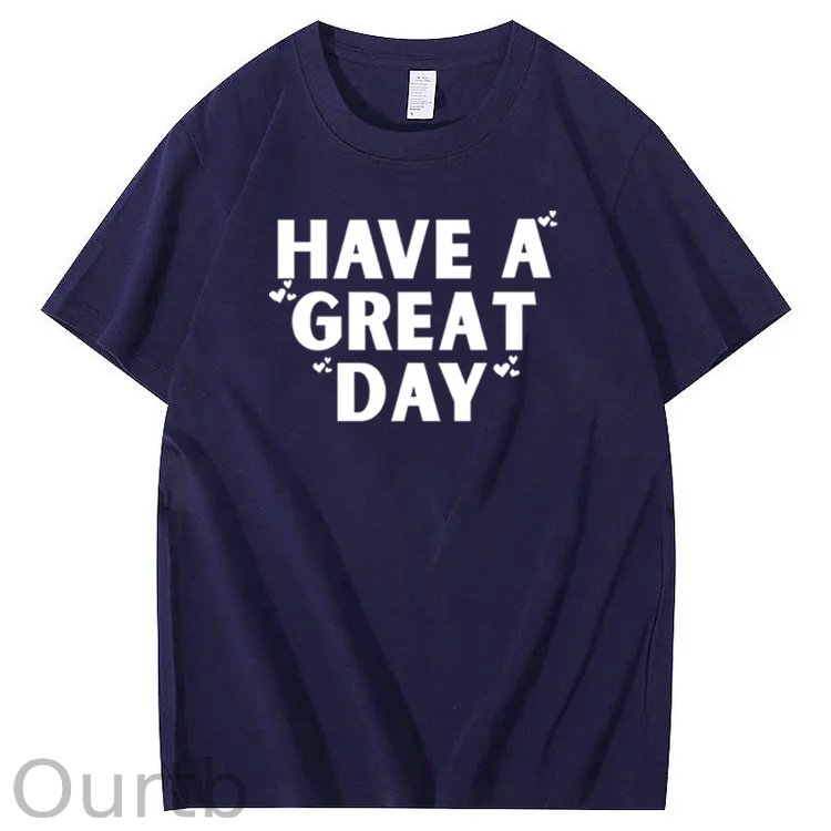 Have A Great Day Pattern100% Cotton T-Shirt