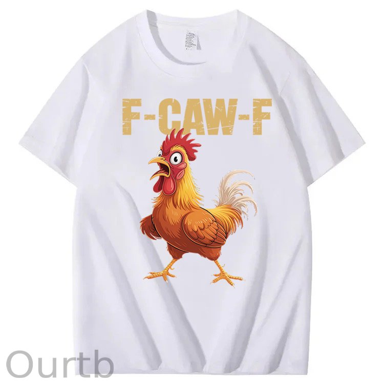 F-Caw-F Chicken 100% Cotton T-Shirt
