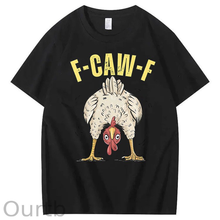 F-Caw-F Chicken 100% Cotton T-Shirt