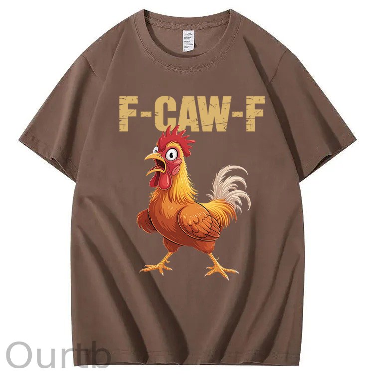 F-Caw-F Chicken 100% Cotton T-Shirt