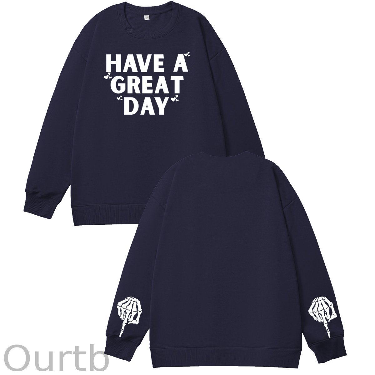 Have A Great Day Skull Pattern 100% 300g CottonCrew Neck Sweatshirt