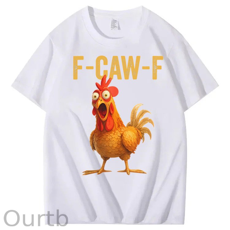 F-Caw-F Chicken 100% Cotton T-Shirt