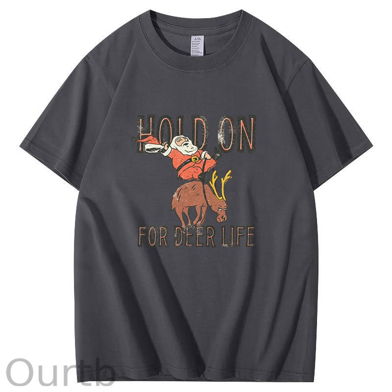 Hold On for Deer Life T-Shirt