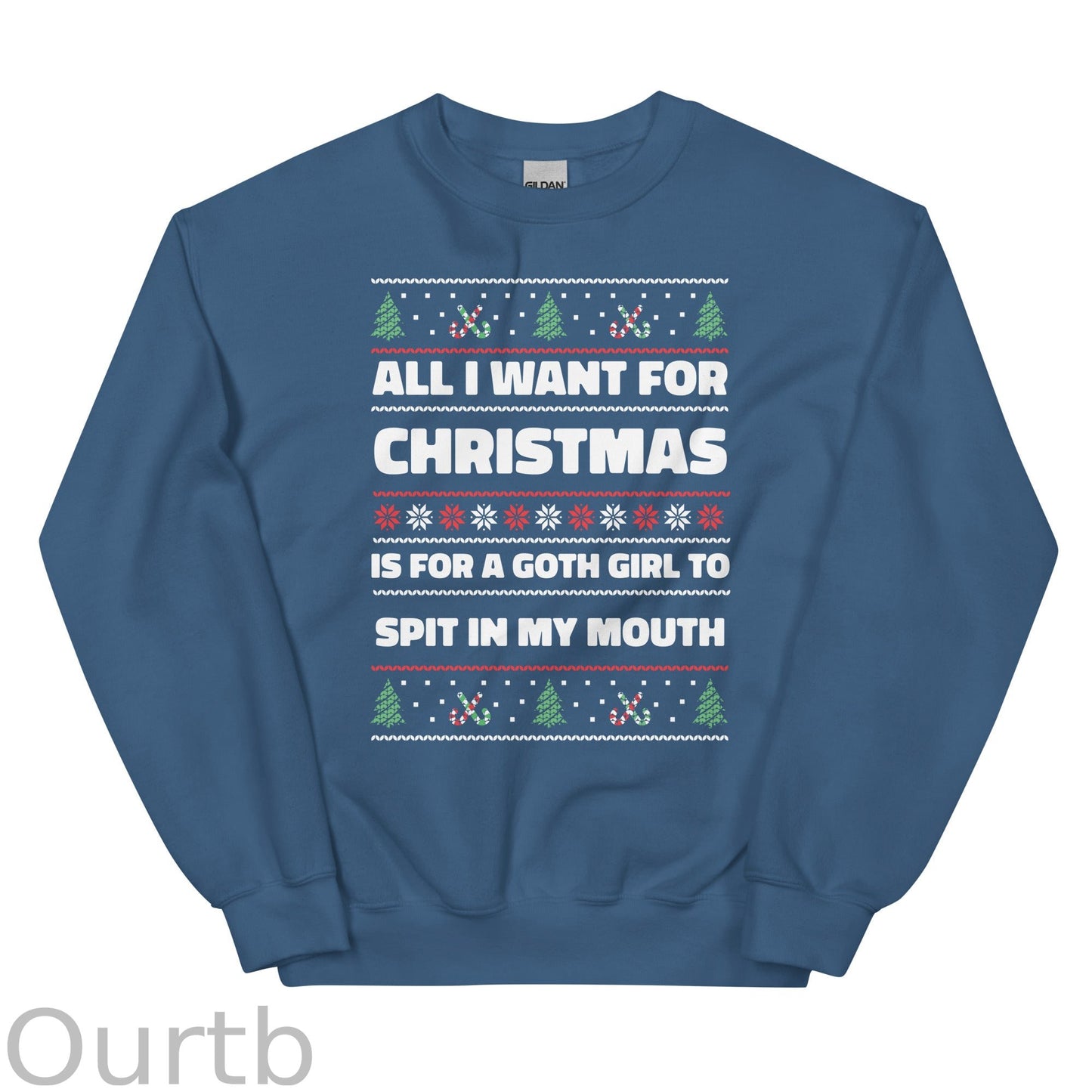 All I Want For Christmas is a Goth Girl Unisex Sweatshirt