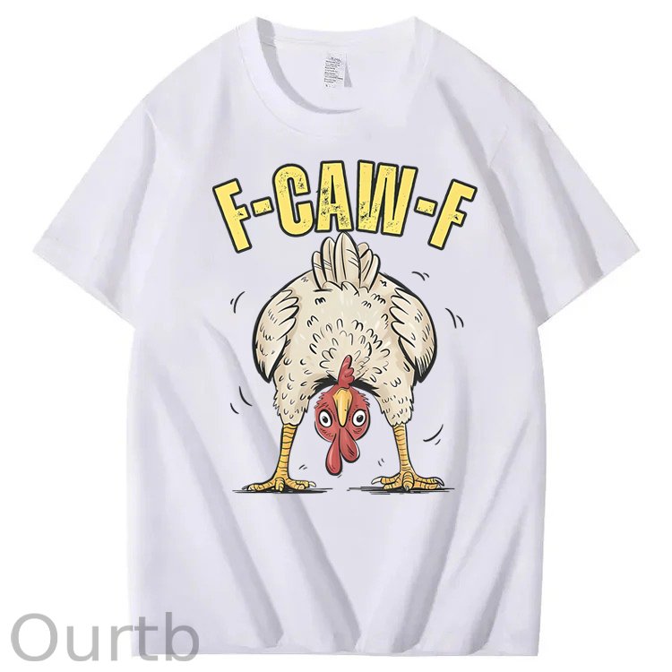 F-Caw-F Chicken 100% Cotton T-Shirt