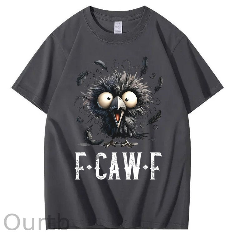 F-Caw-F Crow Raven 100% Cotton T-Shirt