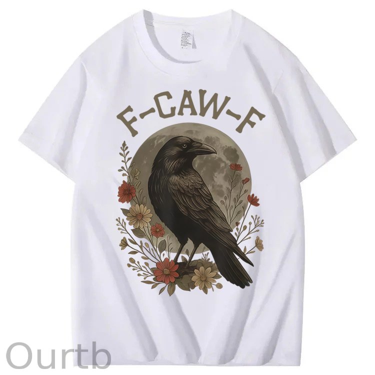 F-Caw-F Crow Raven 100% Cotton T-Shirt