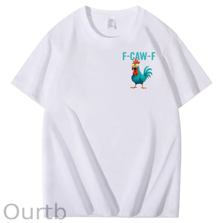 Funny Rooster Chicken F-Caw-F Chicken 100% Cotton T-Shirt