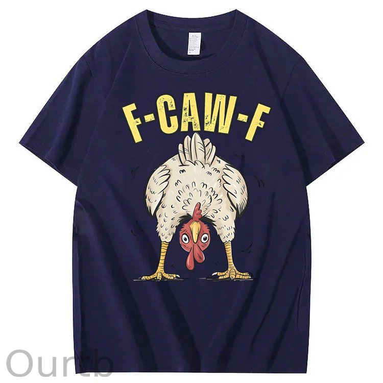 F-Caw-F Chicken 100% Cotton T-Shirt