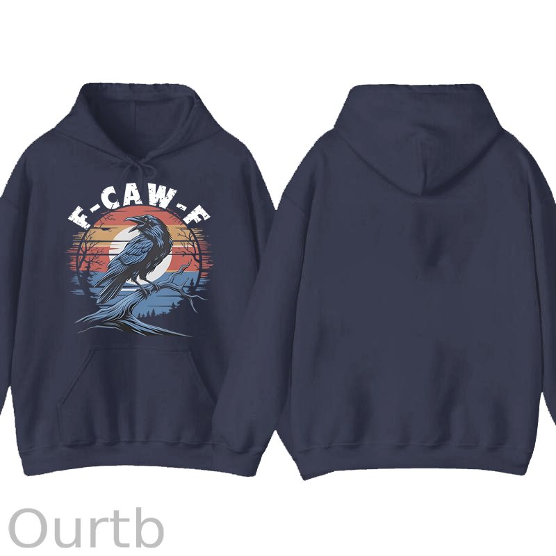 F-Caw-F Crow 100% Cotton Hooded Sweatshirt