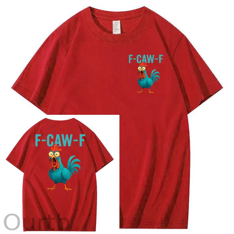 Funny Rooster Chicken F-Caw-F Chicken 100% Cotton T-Shirt
