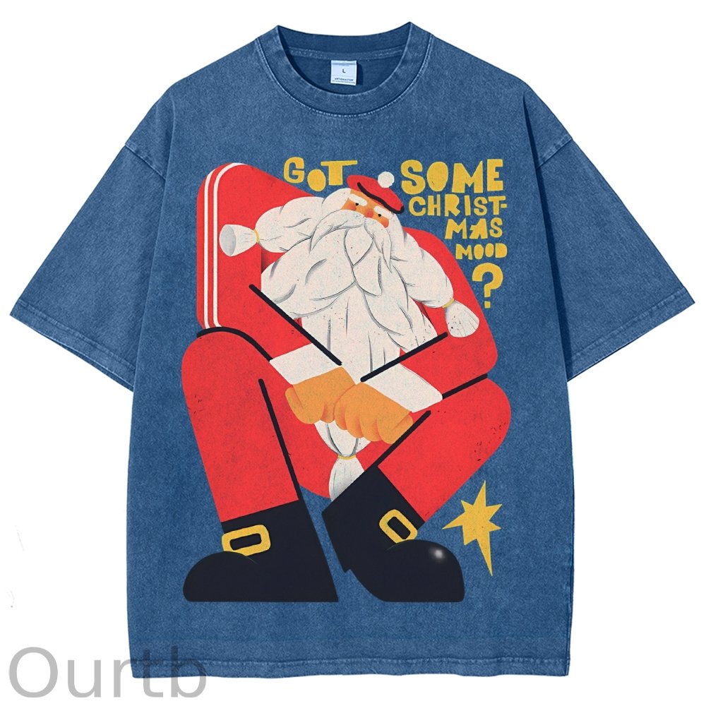 Got Some Christmas Mood Santa Unisex Printed Washed Tee