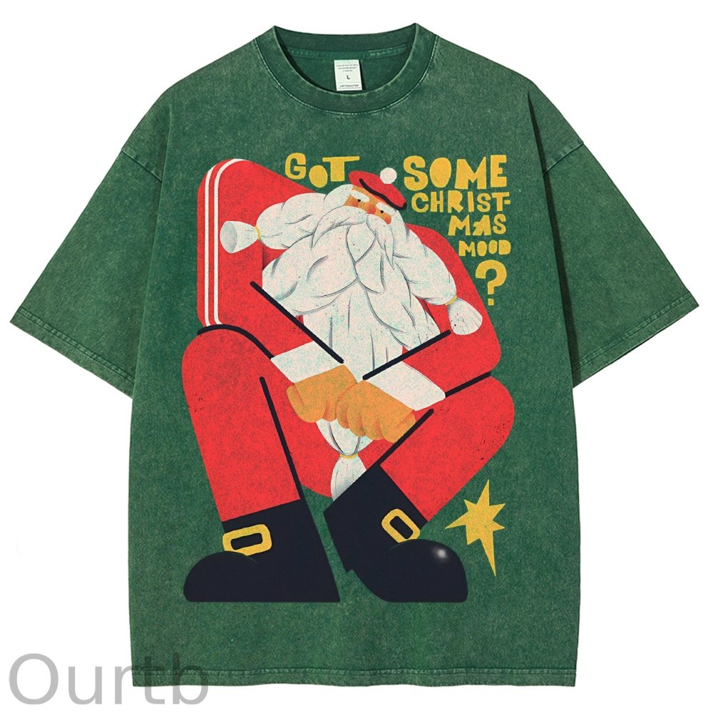 Got Some Christmas Mood Santa Unisex Printed Washed Tee