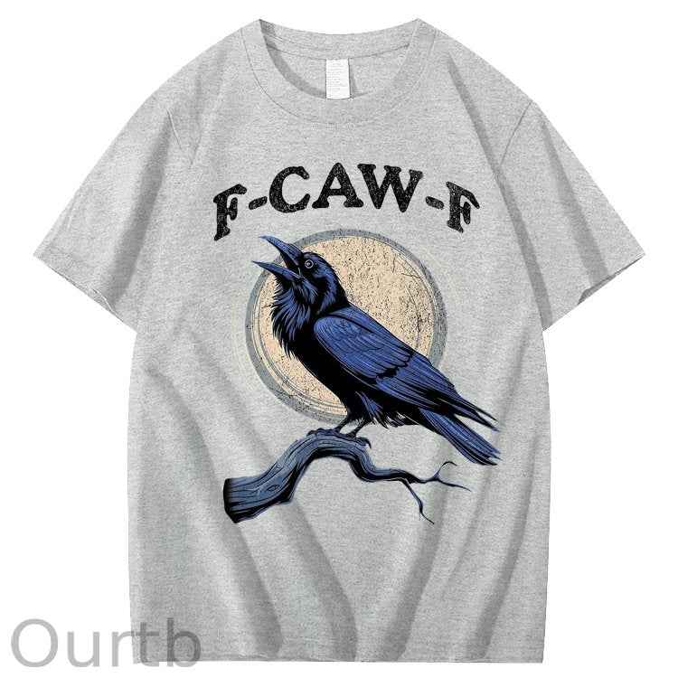 F-Caw-F Crow Raven 100% Cotton T-Shirt
