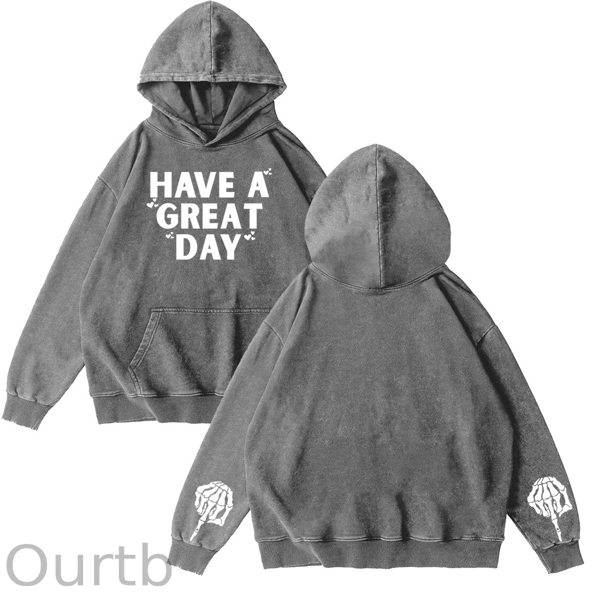 Have A Great Day Pattern Washing And Aging Process 100% 300g Cotton Classic Hoodie