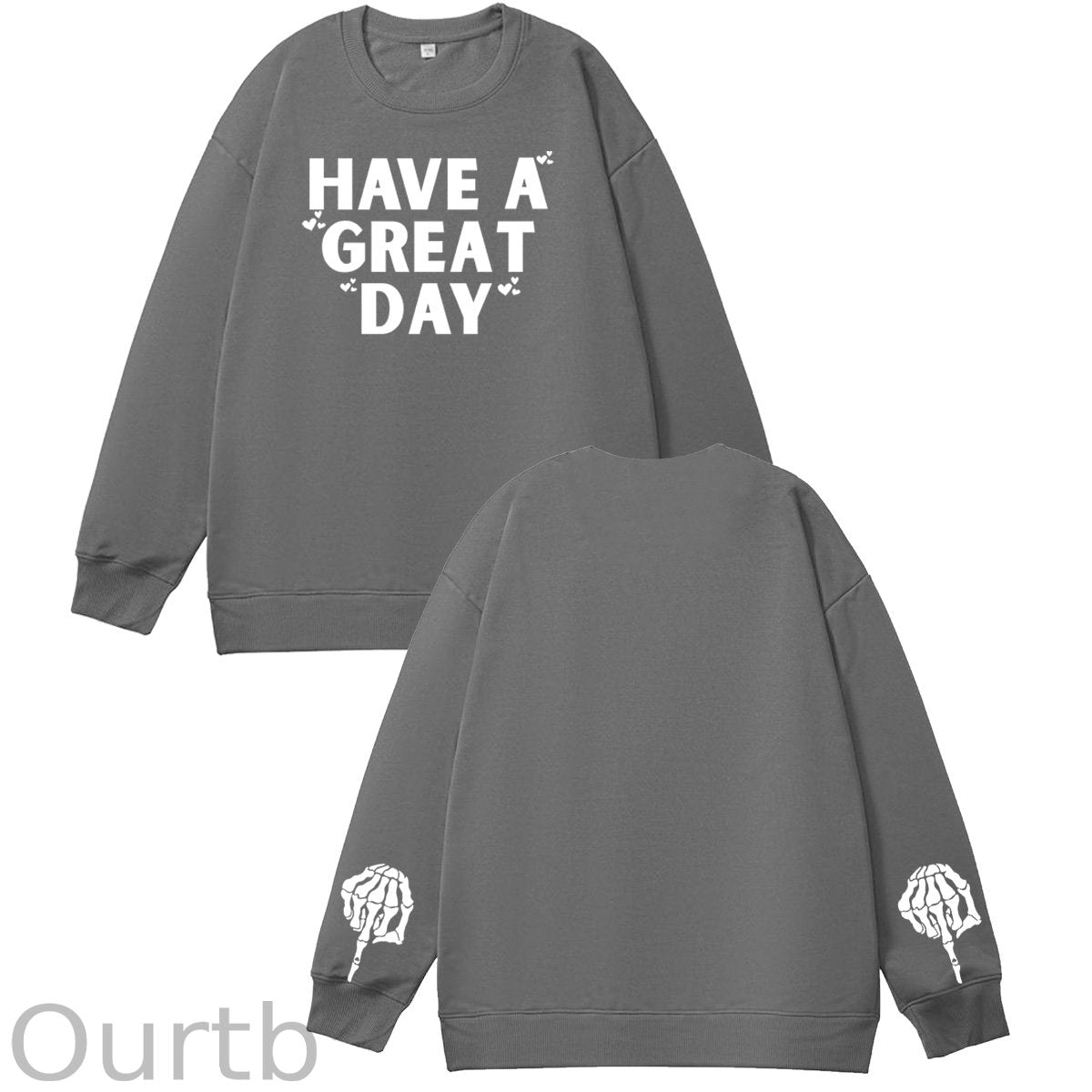 Have A Great Day Skull Pattern 100% 300g CottonCrew Neck Sweatshirt