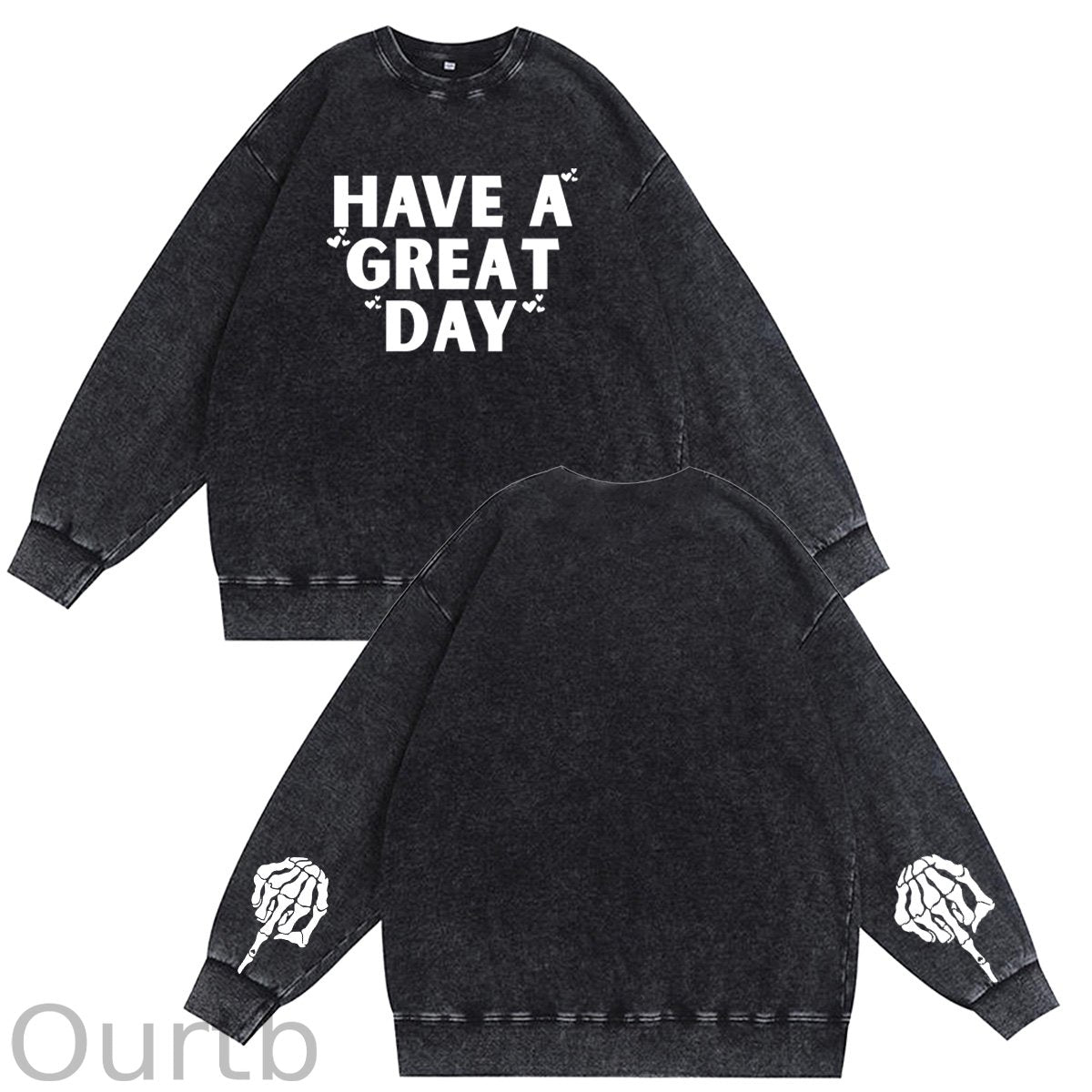 Have A Great Day Skull  Pattern Vintage 100% 325g Cotton Washed Long Sleeve Sweatshirt