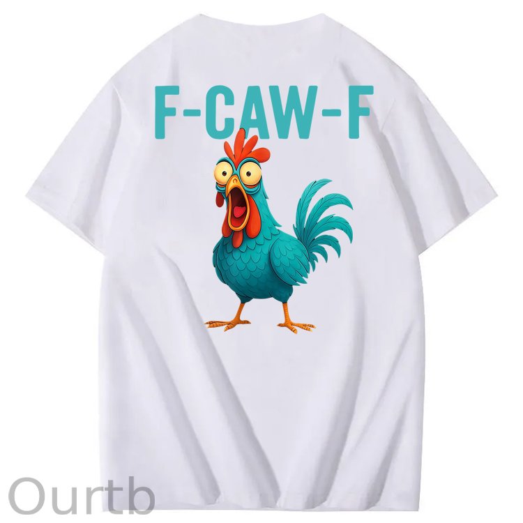 Funny Rooster Chicken F-Caw-F Chicken 100% Cotton T-Shirt