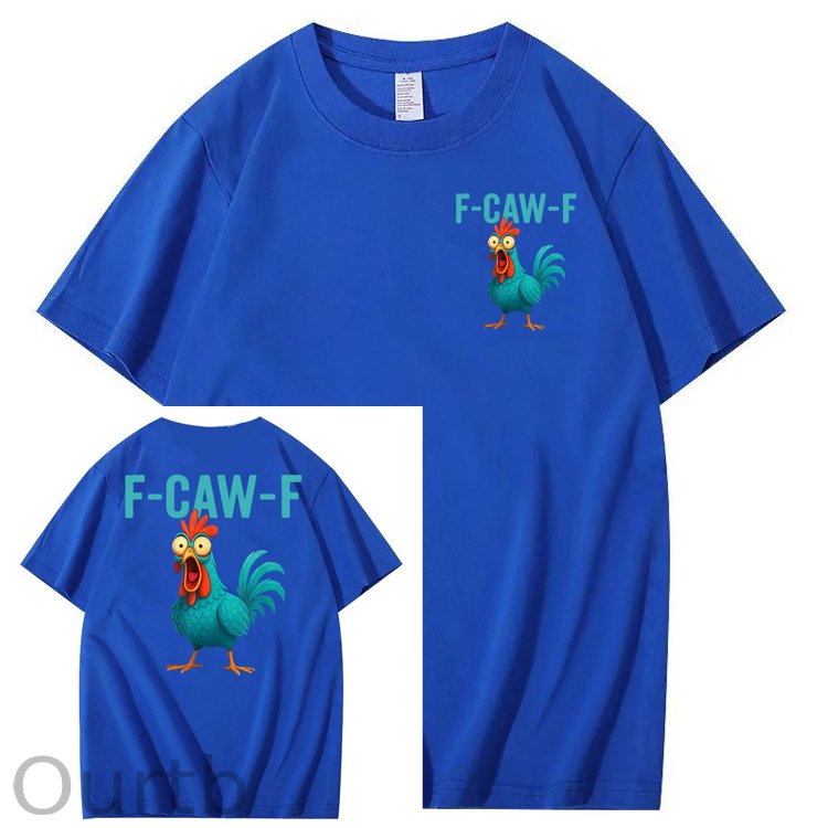 Funny Rooster Chicken F-Caw-F Chicken 100% Cotton T-Shirt
