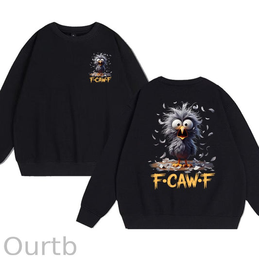 Funny F-Caw-F Chicken 100% Cotton Fleece Sweatshirt
