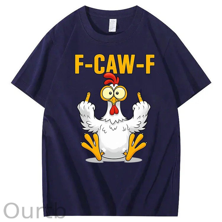 F-Caw-F Chicken 100% Cotton T-Shirt