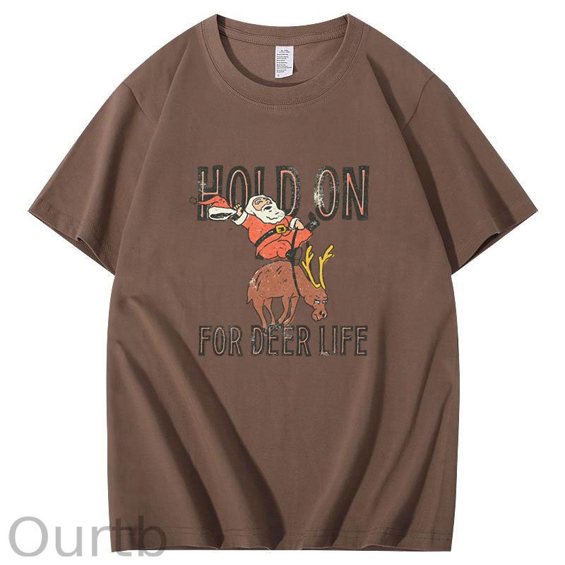 Hold On for Deer Life T-Shirt