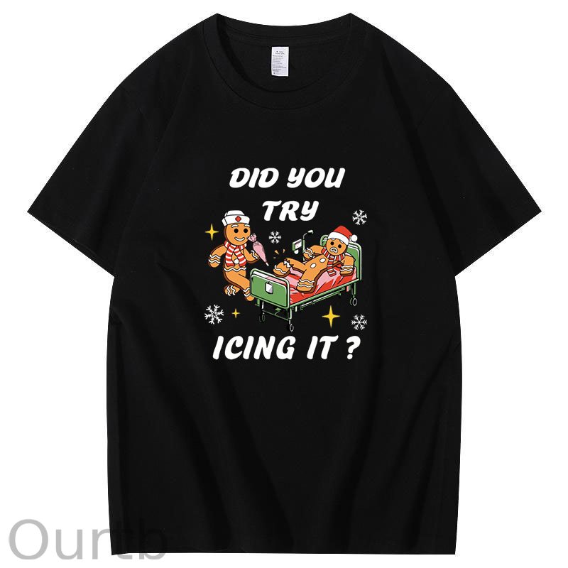 Did You Try Icing It Christmas T-Shirt