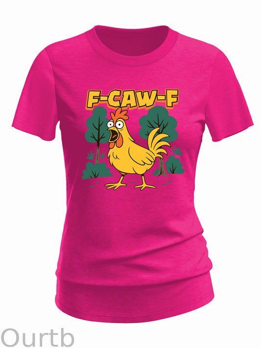 F-Caw-F  Crazy Shocked Chicken Pattern 100% Cotton  T-Shirt