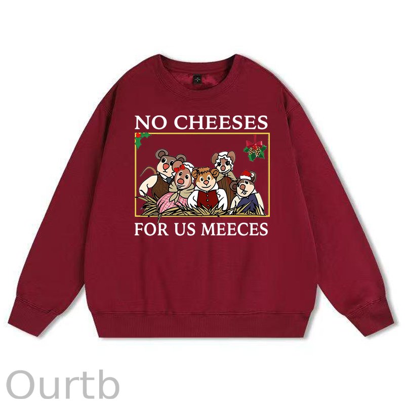 No Cheeses For Us Meeces Christmas 100% Cotton Fleece Sweatshirt