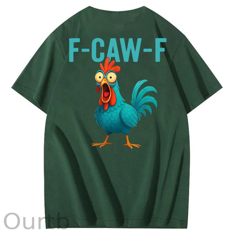 Funny Rooster Chicken F-Caw-F Chicken 100% Cotton T-Shirt